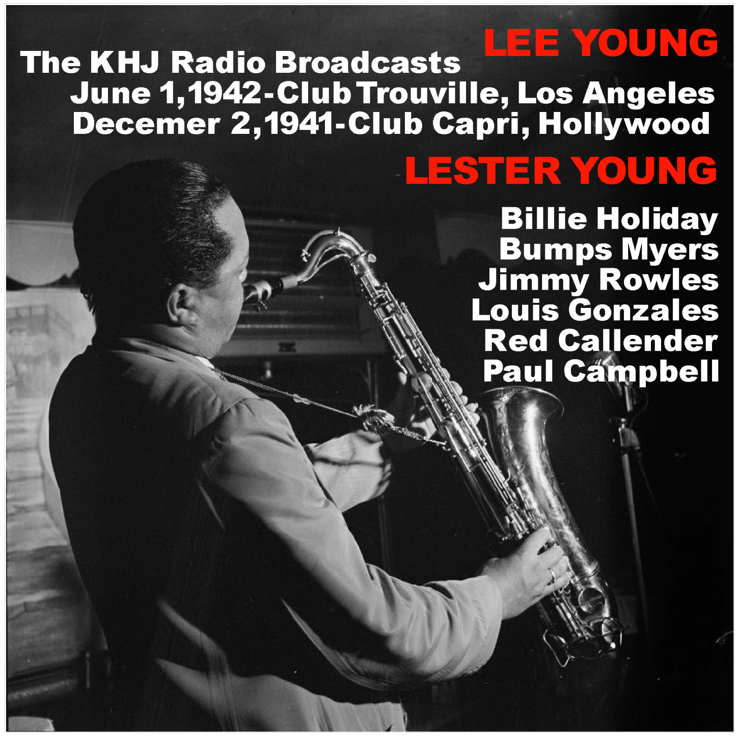 LesterAndLeeYoung1941-1942TheKHJRadioBroadcastsNYC (1).jpg